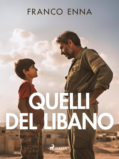 Title details for Quelli del Libano by Franco Enna - Available